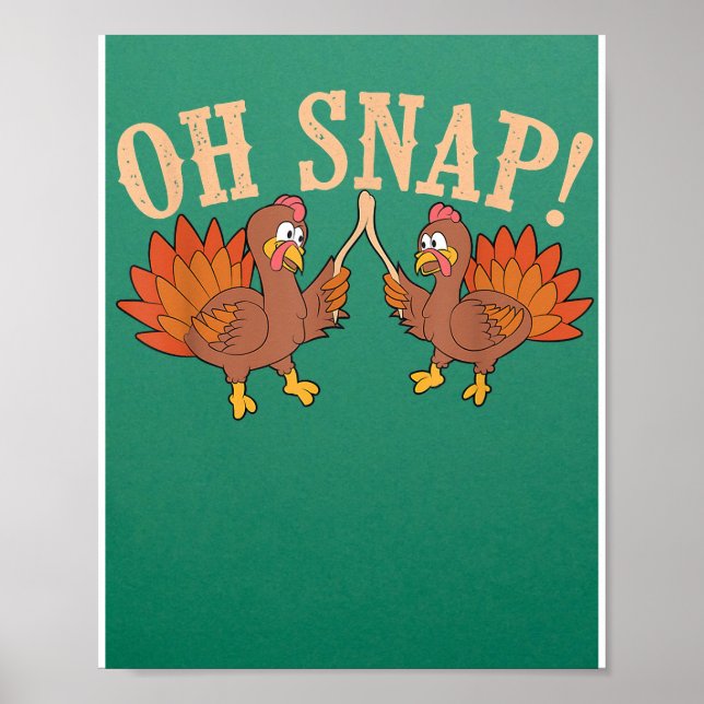 Affiche Cool Oh Snap ! Drôle Turquie avec Wishbone Thanksg (Devant)