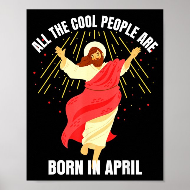 Affiche Cool People Are Born In April Christian Birthday J (Devant)