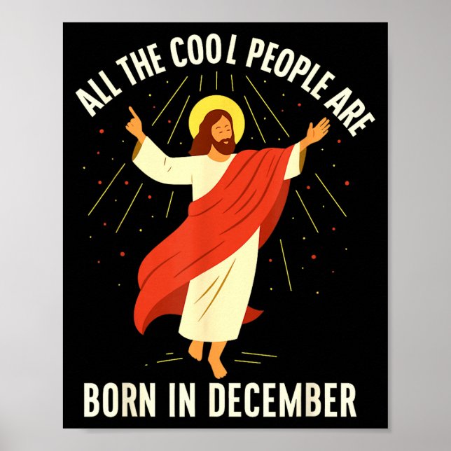 Affiche Cool People Are Born In December Christian  (Devant)