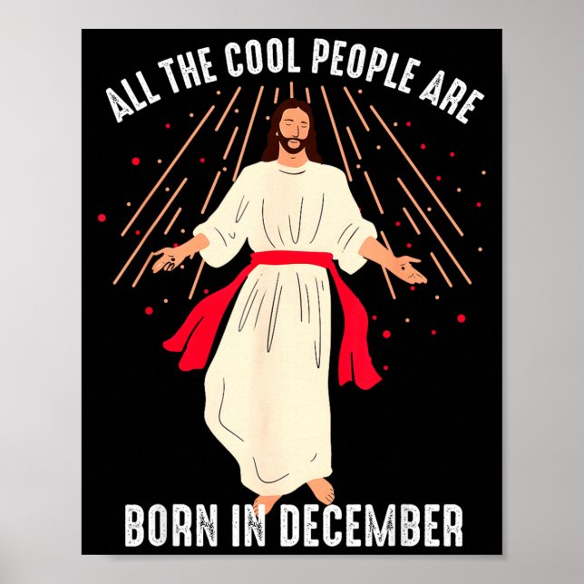 Affiche Cool People Are Born In December Christian Christm (Devant)