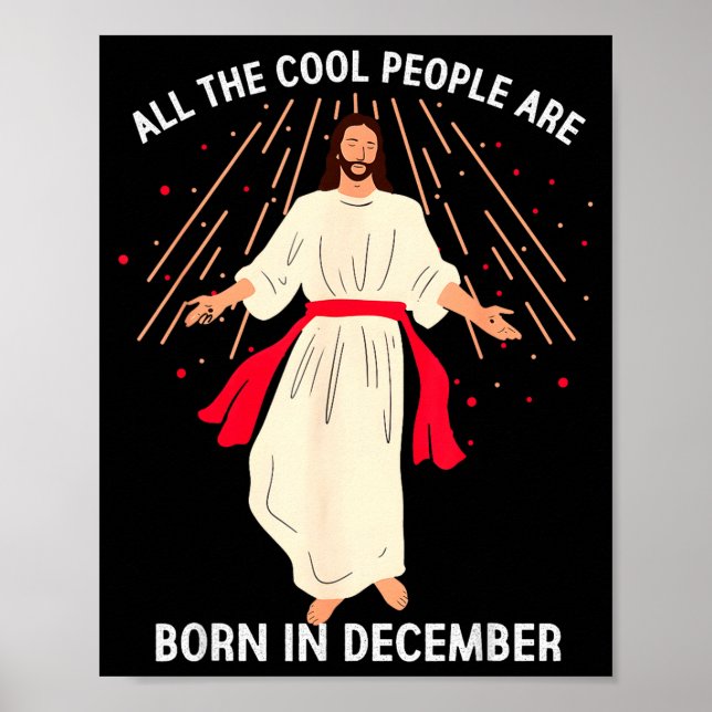 Affiche Cool People Are Born In December Christian Christm (Devant)