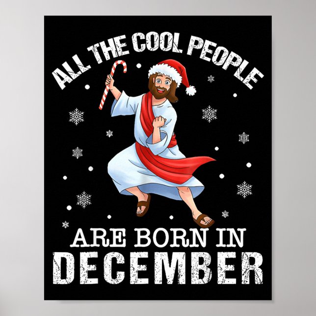 Affiche Cool People Are Born In December Christian Christm (Devant)