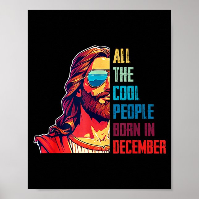 Affiche Cool People Are Born In December Christian Christm (Devant)