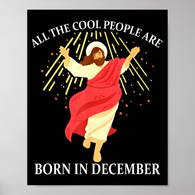 Affiche Cool People Are Born In December Christian Funny J (Devant)