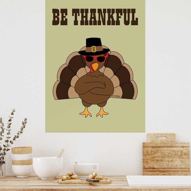 Affiche Cool Turquie Thanksgiving Be Thanksgiving Be Thank (Cuisine)