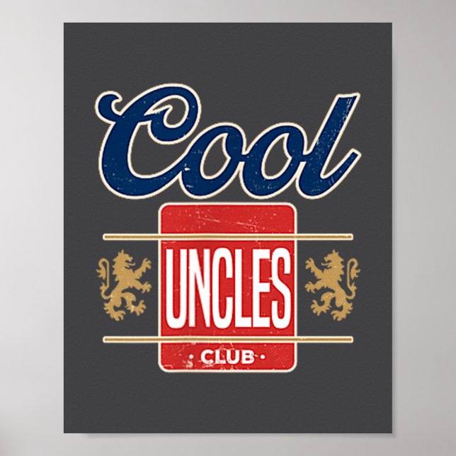 Affiche Cool Uncles Club For New Uncle Father's Day Uncle  (Devant)