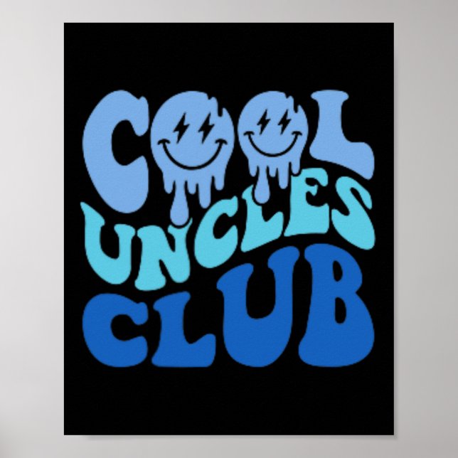 Affiche Cool Uncles Club Meilleur oncle Jamais Drôle Fête  (Devant)