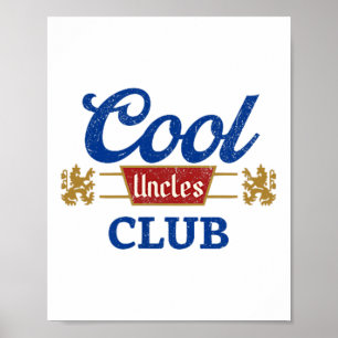 Affiche Cool Uncles Club Meilleur Oncle Jamais Drôle Poche