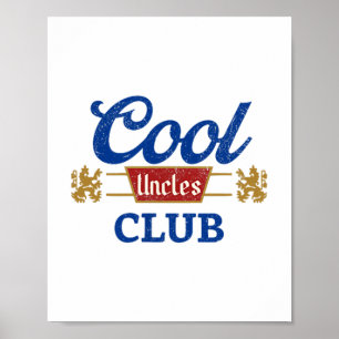 Affiche Cool Uncles Club Meilleur Oncle Jamais Drôle Poche