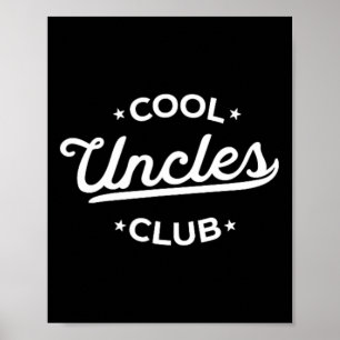 Affiche Cool Uncles Club Meilleur Oncle Jamais Drôle Poche