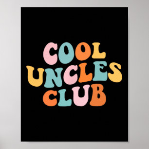 Affiche Cool Uncles Club Meilleur Oncle Jamais Drôle Poche
