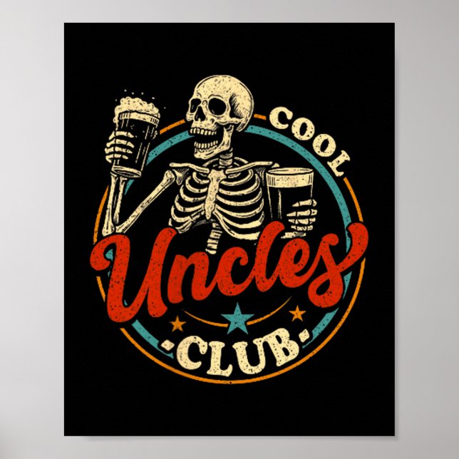Affiche Cool Uncles Club Shirt Uncle Skeleton Men Fathers  (Devant)