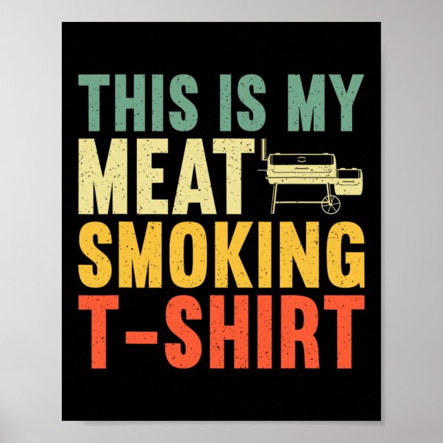 Affiche Cool Viande Fumer Art Pour Hommes Femmes Barbecue  (Devant)