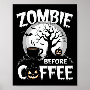 Affiche Cool Zombie avant café Halloween drôle