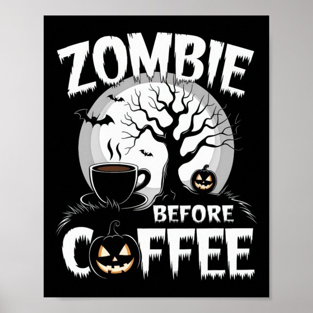 Affiche Cool Zombie avant café Halloween drôle (Devant)