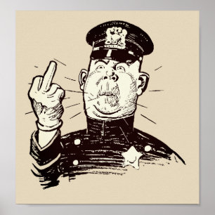 Affiche Cop au doigt moyen