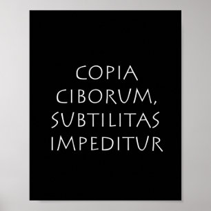 Affiche Copia ciborum subtilitas impeditur