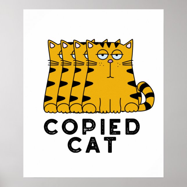 Affiche Copié Chat Funny Animal Pun (Devant)