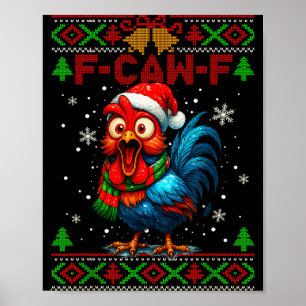 Affiche Coq drôle de poulet F Caw F Apprivoiseur de poulet