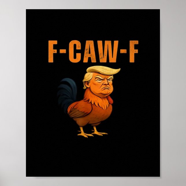 Affiche Coq F-Caw-F Anti Classique (Devant)