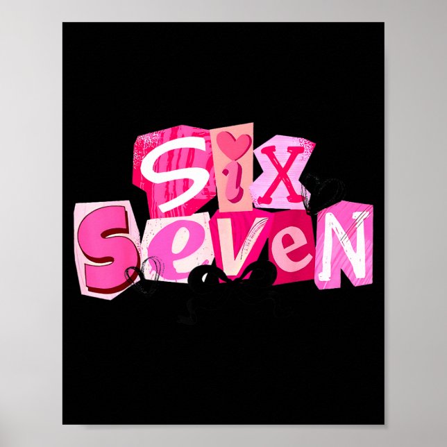 Affiche Coquette Six Seven Saint-Valentin Citation Drôle 6 (Devant)