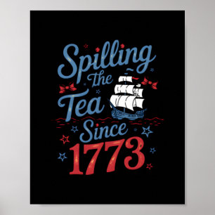 Affiche Coquette Spilling The Tea Depuis 1773 4 juillet