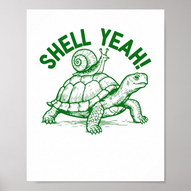 Affiche Coquille oui tortue escargot drôle (Devant)