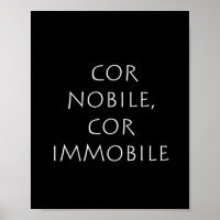 Cor nobile cor immobile