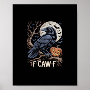 Affiche Corbeau drôle d'oiseau F-Caw-F rétro Corbeau crian