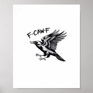 Affiche Corbeau drôle F-Caw-F Essentiel Minimaliste Propre