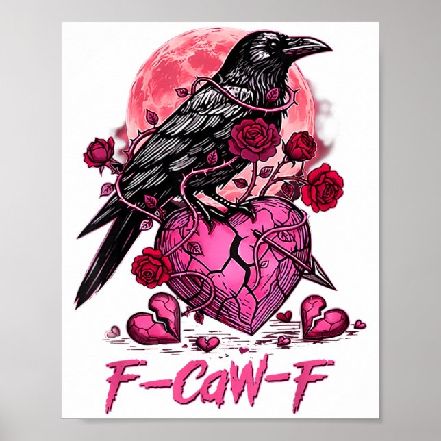 Affiche Corbeau drôle F-caw-f Saint Valentin Oiseau noir F (Devant)