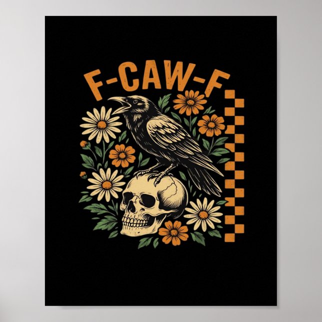 Affiche Corbeau F-Caw-F Cool Unique (Devant)
