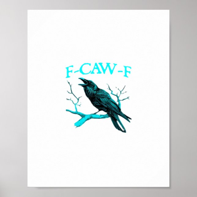 Affiche Corbeau F-Caw-F Drôle D'oiseau Rétro (Devant)