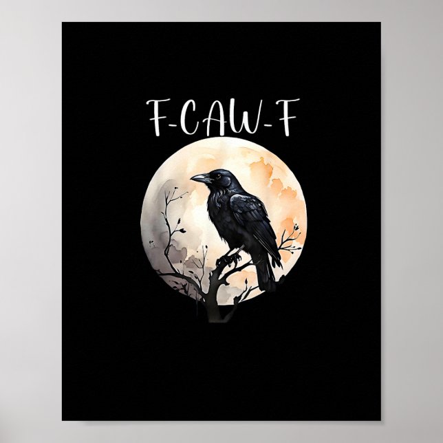 Affiche Corbeau F-Caw-F Drôle Oiseau Esthétique Décontract (Devant)