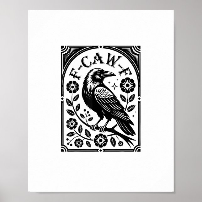 Affiche Corbeau, F-Caw-F Oiseau Drôle Graphique Esthétique (Devant)