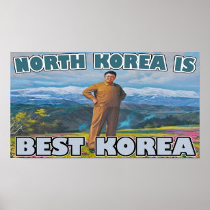 Affiche Corée du Nord = Meilleure Corée