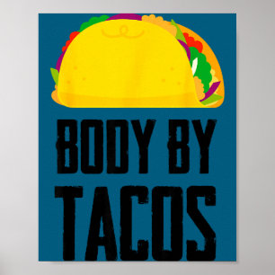 Affiche Corps par tacos drôle fête mexicaine