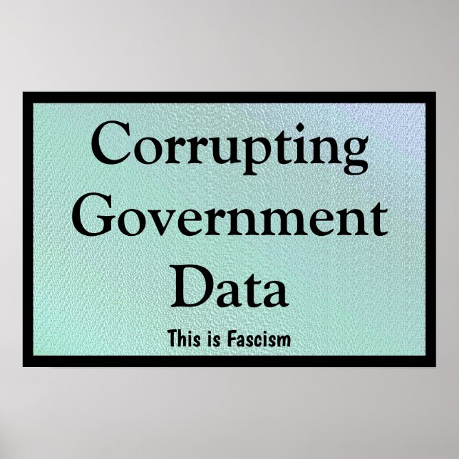 Affiche Corruption des données gouvernementales (Devant)