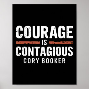 Affiche Cory Booker Courage Est Une Citation Contagieuse P