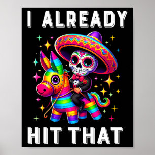 Affiche Costume Cinco De Mayo J'Ai Déjà Touché Que Pinata