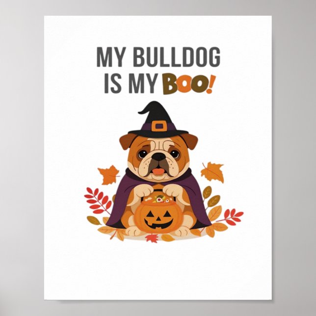 Affiche Costume d'Halloween Bulldog Mon Bulldog est Mon Bo (Devant)