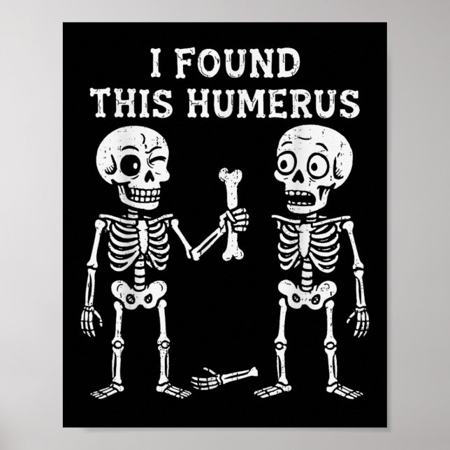 Affiche Costume d'Halloween Humérus de squelette que j'ai  (Devant)