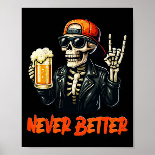 Affiche Costume d'Halloween rock squelette jamais meilleur