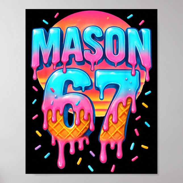Affiche Costume Mason 67 Glace Crème Baseball Drip 6 7 Mèm (Devant)