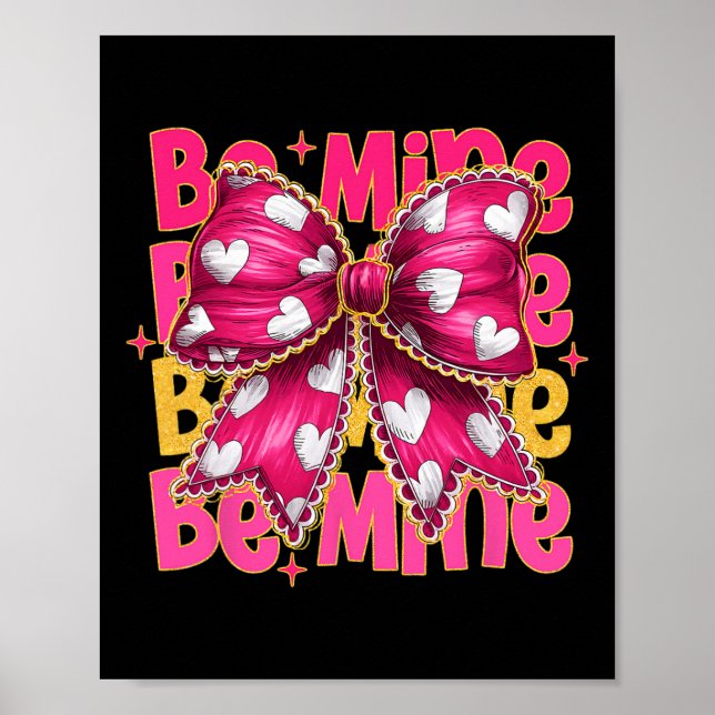 Affiche Cotteque Bow Be Mine Saint-Valentin Cute Saint-Val (Devant)