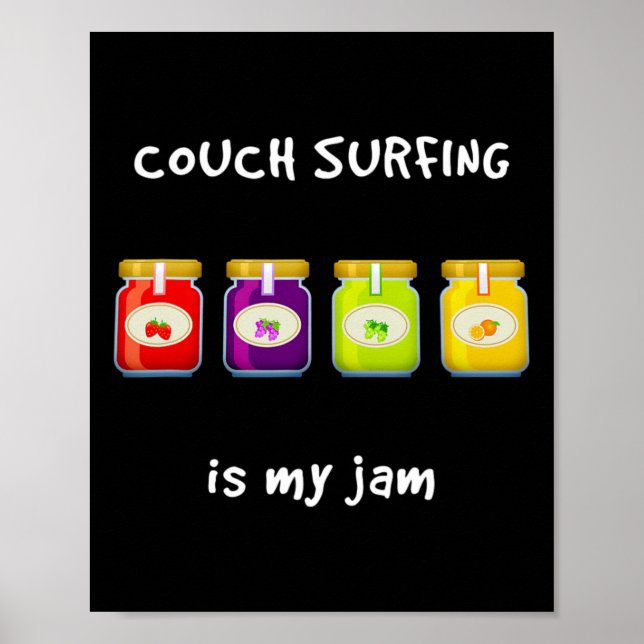 Affiche Couch Surfing Est Mon Passe-temps Préféré Jam Drôl (Devant)