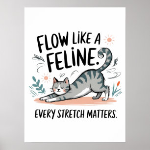 Affiche Couler comme un félin - Conception de chat mignon