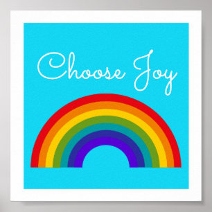 Affiche Couleur mignonne Choisissez Joy inspirant Arc-en-c