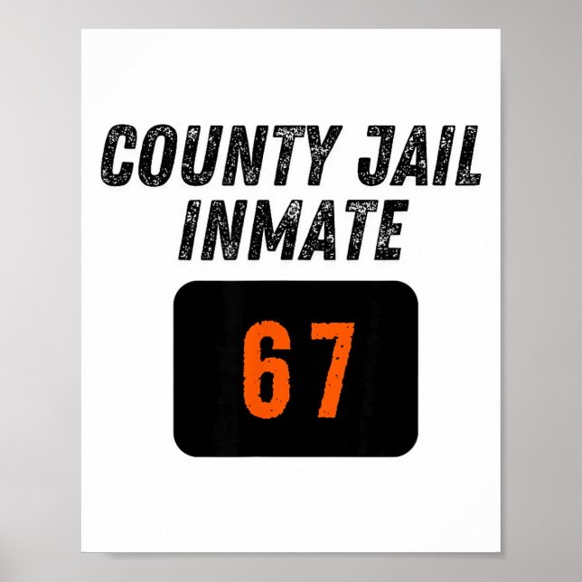 Affiche County Jail Prison Inmate 67 Halloween Funny Mens  (Devant)
