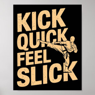 Affiche Coup de pied Slick - Karate Fighter Martial Art